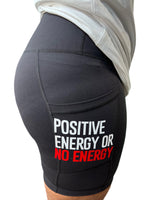 Positive Energy or No Energy Training Shorts